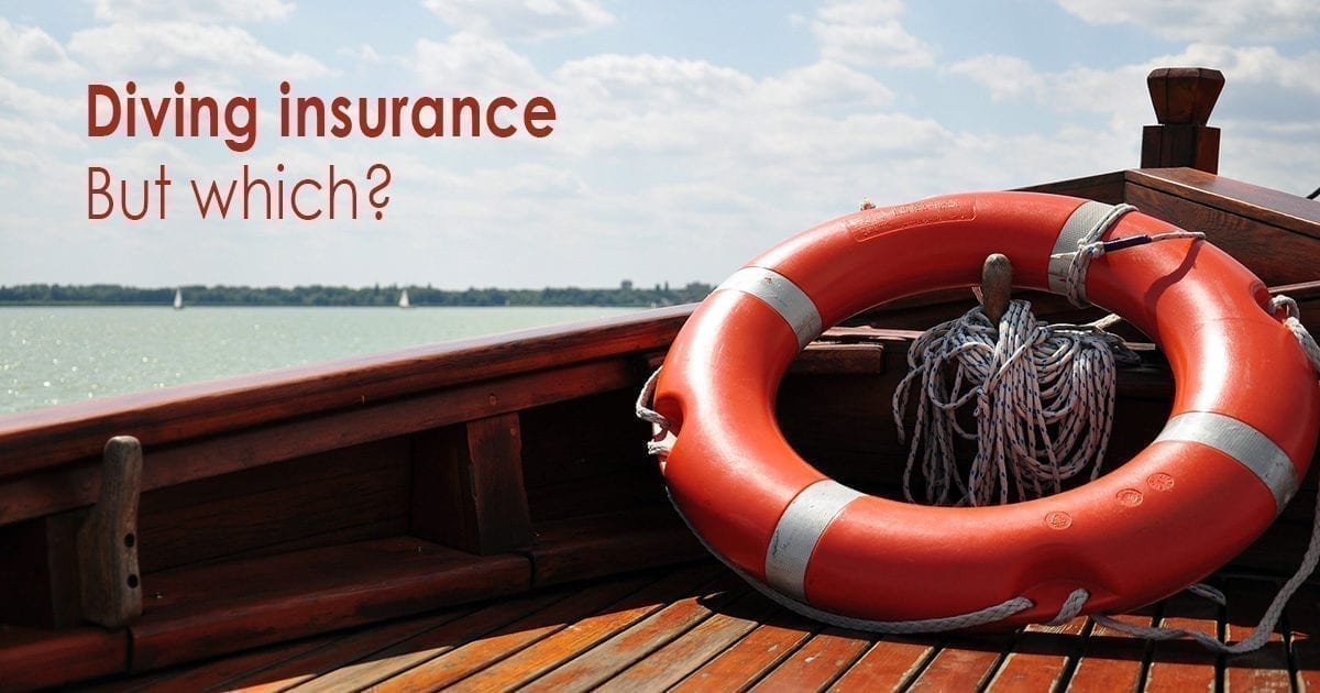 Diving insurance - But which?