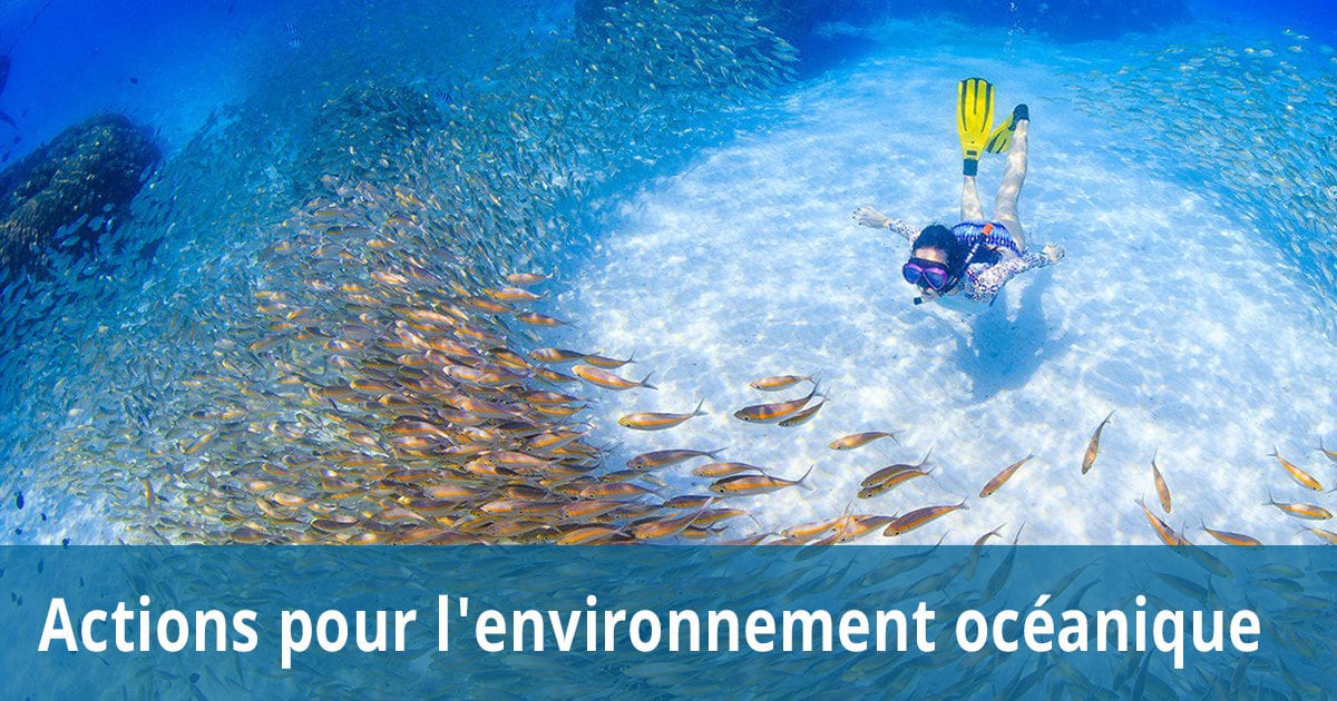 Actions pour l'environnement océanique