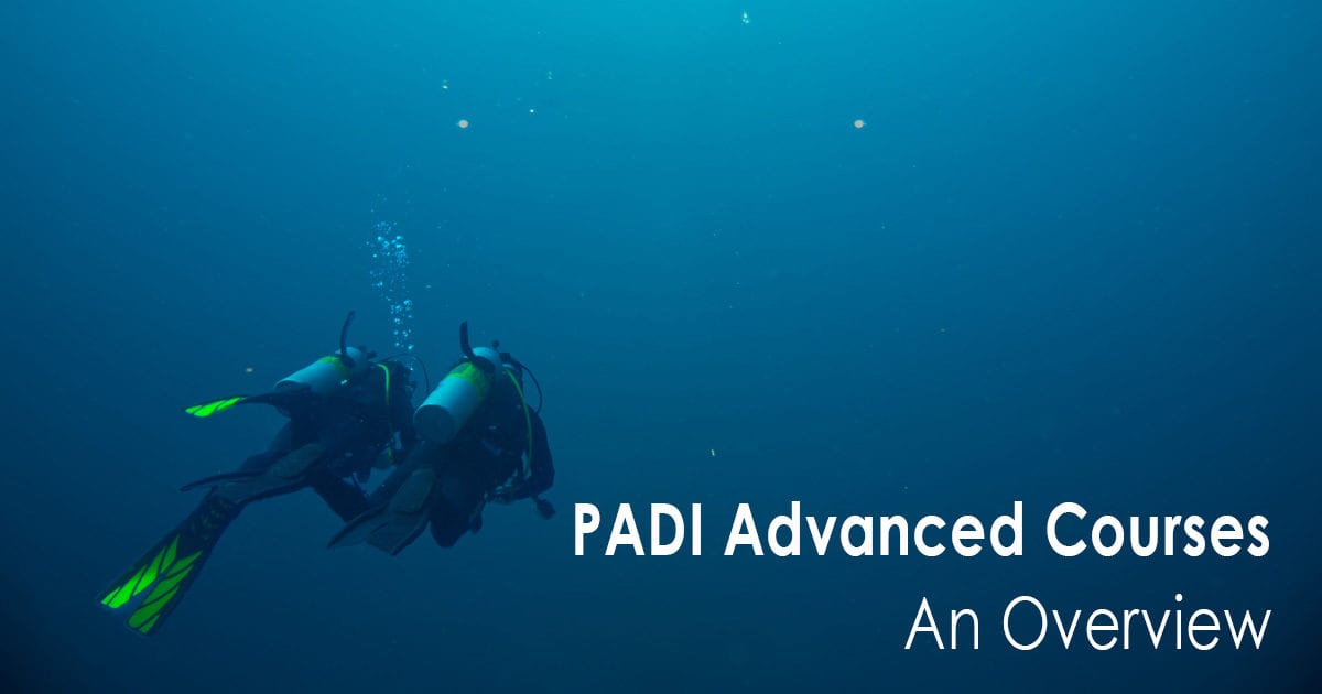 PADI Advanced Courses