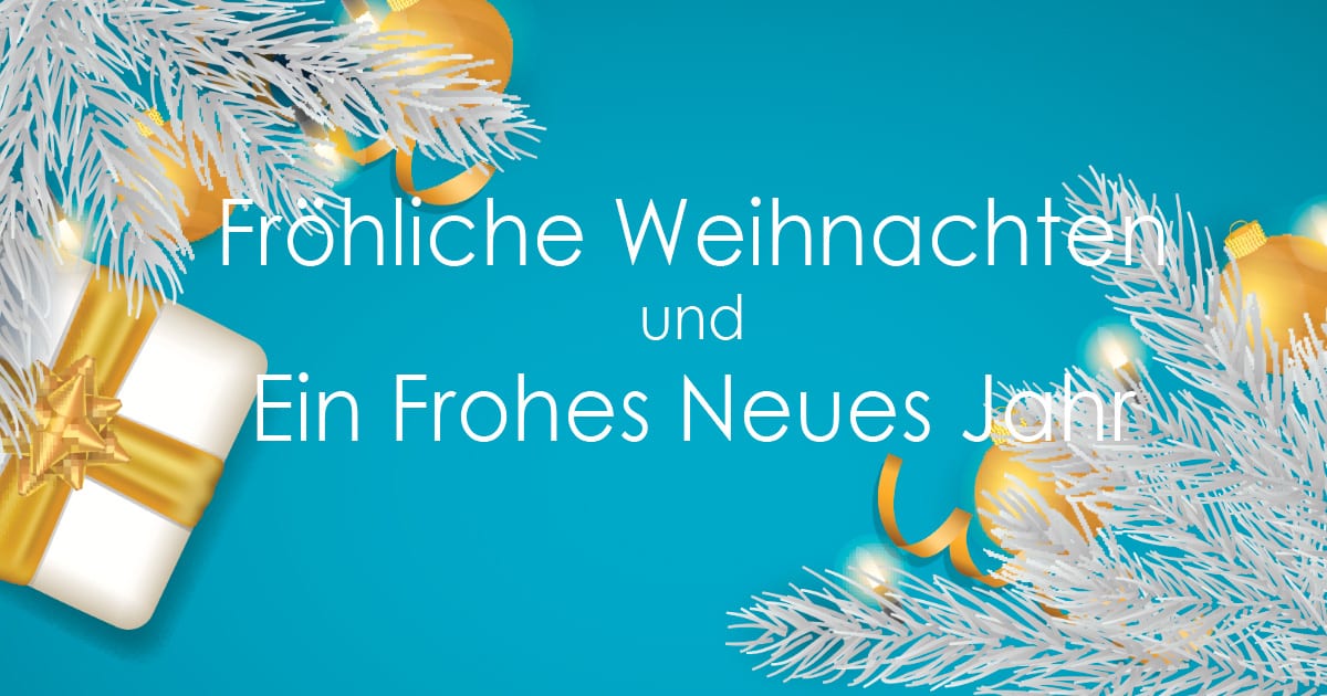 Fröhliche Weihnachten und ein Frohes Neues Jahr