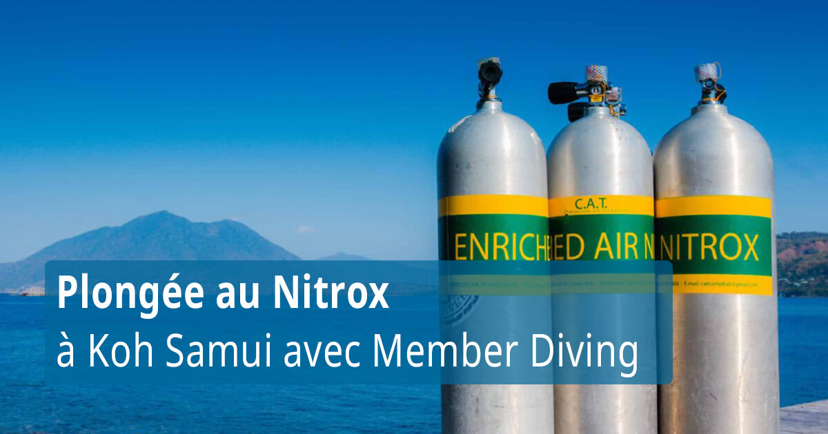 Plongée au Nitrox à Koh Samui avec Member Diving